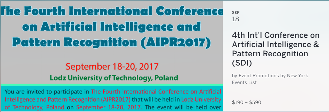 You are invited to participate in The Fourth International Conference on Artificial Intelligence and Pattern Recognition (AIPR2017) that will be held in Lodz, Poland on September 18-20, 2017. The event will be held over three days, with presentations delivered by researchers from the international community, including presentations from keynote speakers and state-of-the-art lectures.